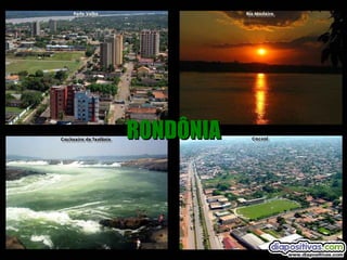 RONDÔNIA 