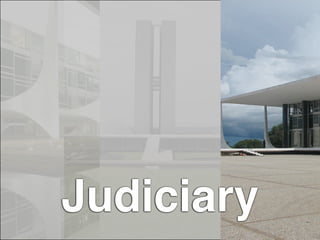 Judiciary
 