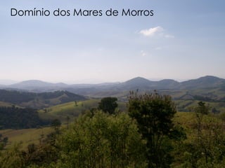 Domínio dos Mares de Morros 