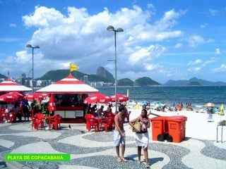 PLAYA DE COPACABANA 