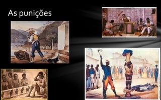 As punições
 