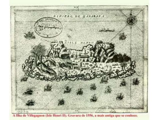 Brasil colônia seculo XVI