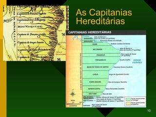 As Capitanias Hereditárias 