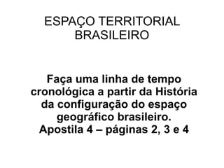 Oeste: Nascente do Rio Moa – Serra de Contamana (AC) 