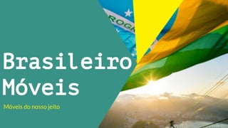 Loja Brasileiro móveis - Apresentação de negócios e servitização