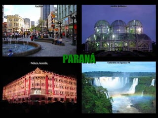 PARANÁ
 