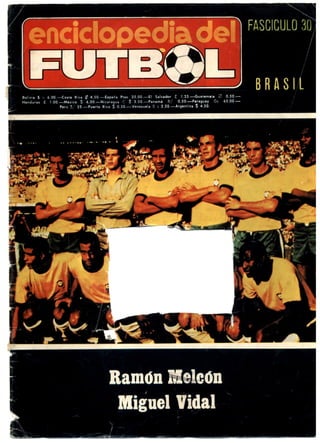 Brasil (1973-74). Fútbol a ritmo de samba (Portada y página 2)