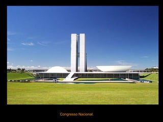 Congresso Nacional.  