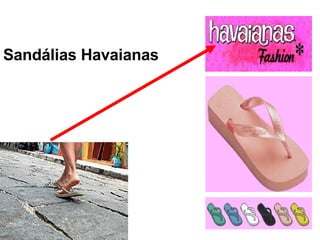 Sandálias Havaianas 