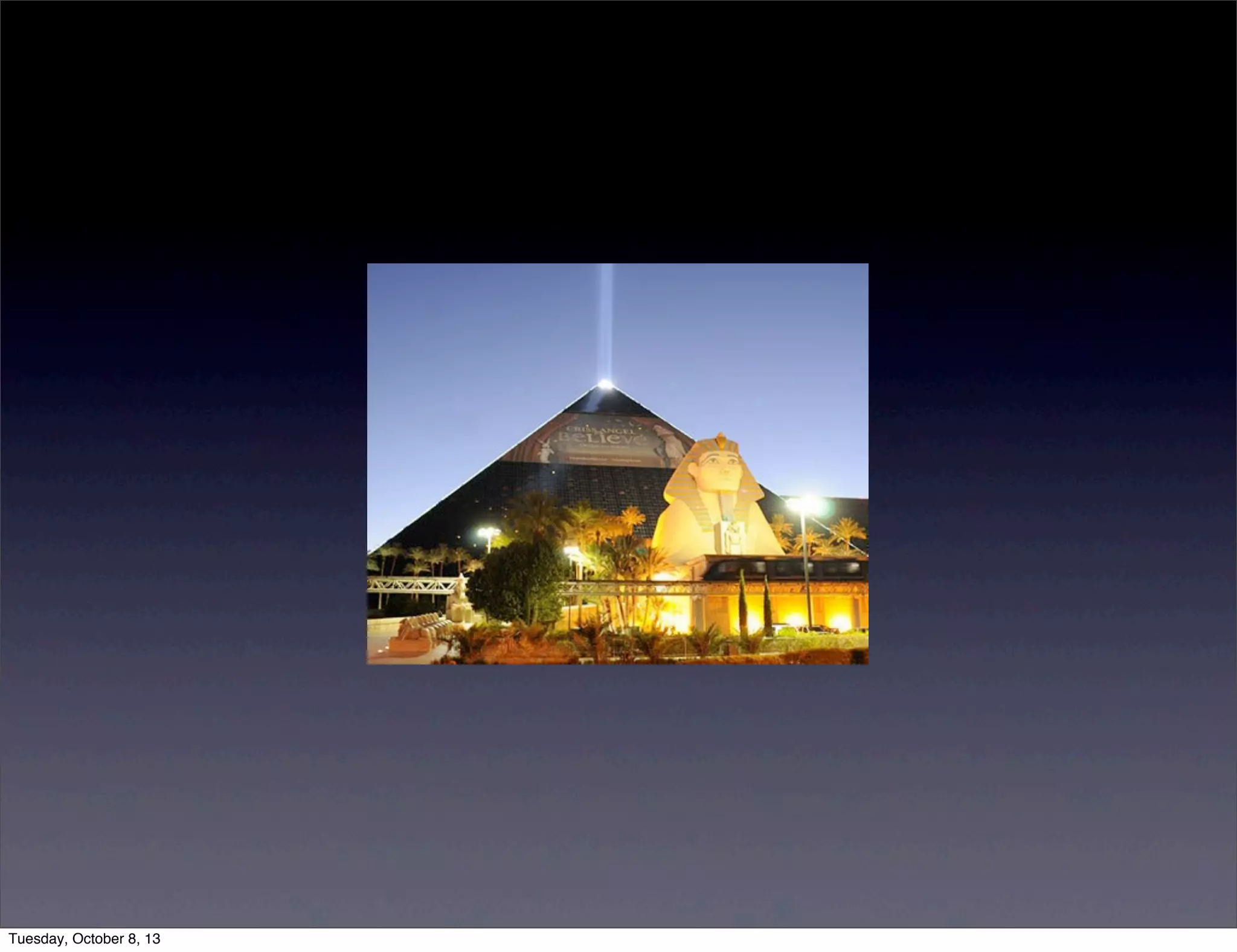 Tuesday, October 8, 13
 