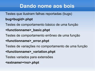 Brasília TestFest TestFests pelos mundo; 