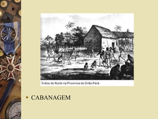 CABANAGEM 