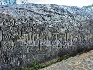 BRASIL PALEOÍNDIO
 