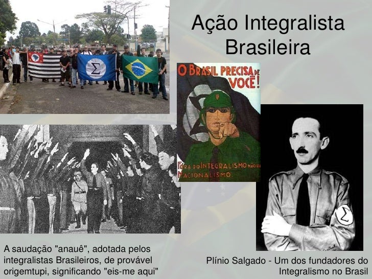 O Integralismo, Fonte De Inspiração Nacional – JCDAT