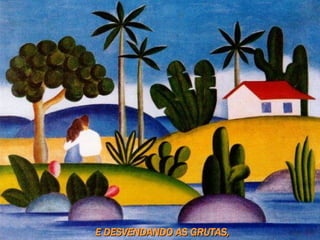 E DESVENDANDO AS GRUTAS, 