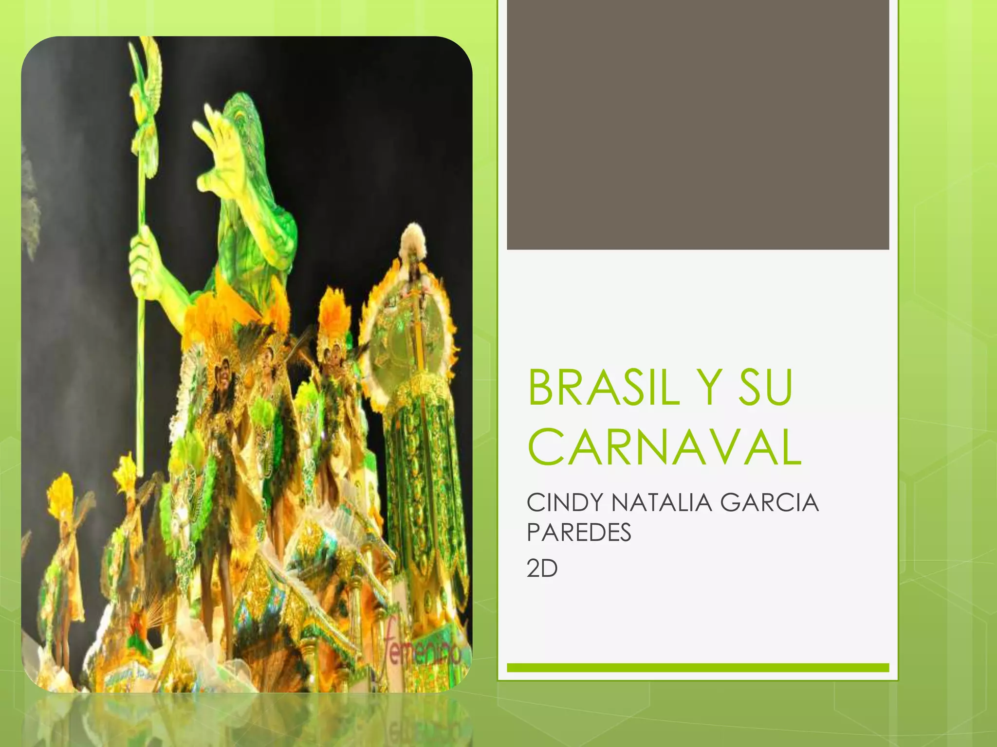 Brasil y su carnaval PPT