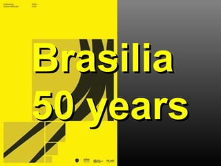 Brasilia 50 years 