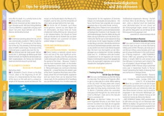 24

Bezručova street.
St. Elizabeth’s Church, known as the Blue
Church, dates to the beginning of the 20th
century. It is characterized by the blue colour
of the stucco on the walls and is a unique example of Art Nouveau sacred architecture. The

TIPS FOR YOUR TOUR
Tips für Ihre Reisetour
Tracking the kings
Auf der Spur der Könige.
Once you visit Bratislava you feel like being
in a fairy-tale. The history full of legends offers
to get to a fairy-tale for a while. While walking
in the city, mind 178 brass plates with crowns
placed in the paving. They create a track which
was taken by kings during ceremonials. From
St. Martin´s Cathedral, where the coronation
took place and through the city centre we will
move to Michael´s Gate and to the Danube
River to coronation hill.
Mögen sie Märchen? Haben Sie Lust für
einen Augenblick Teil eines zu sein? Ihrem Traum
kommen Sie näher in der Stadt, die mit Legenden
und Sagen umranken ist. Achten sie beim Spazieren gehen durch die Stadt, auf die 178 in den

FREIZEIT
NACHTLEBEN
SHOPPING
GASTRONOMIE
UNTERKUNFT

Devín Castle is a national cultural monument and one of the most significant archeological sites in Slovakia. Over the centuries the
Castle witnessed Celts and Romans, and during
the period of the Great – Moravian Empire it
was the most important castle on the border.
Only Napoleonic armies managed to destroy
it. Hiking enthusiasts can continue to Devínska
Kobyla hill – a massif forming the western part
of the Devín Carpathian Mountains west of Bratislava, where the rich thermophilic vegetation
and rare insects from can be observed from
nature trails. On the sandstone hill of Sandberg
you can still find fossils 14 to 16 million years old.

Roman Gerulata in Rusovce
Römische Gerulata in Rusovce
If you want to move in time and get several
centuries back and get to know fascinating
military and civil life in Romans, we invite you to
visit Roman military camp Gerulata, which was
part of unique fortification in the north boundary of Roman imperium – LIMES ROMANUS.
Roman LIMES was spreading from Britain to
Balkan in lenght 3000 km and existed more
than 400 years. Its Germanic part is listed in The
List of European Cultural Heritage UNESCO.
The tradition of life in Roman camp is presented
every year in September thanks to “Roman
Games” presenting the habits of dressing, food
and martial arts in Antique Rome.
Antique Gerulata – Rusovce,
www.muzeum.bratislava.sk
June – October, Tuesday – Sunday: 10:00-17:00
Lines: 91, 191 at Nový Most
Wenn Sie Lust haben sich in der Zeit ein paar
Jahrhunderte züruck versezten zu lassen, um das
faszinierende zivile und militärische Leben des
alten Römer kennen zu lernen, sind Sie herzlichst
eingeladen in den römischen Militärlager „Gerulata“ der ein Teil der unikaten Festung an der
nordischen Grenze des Römischen Reiches
„ LIMES ROMANUS” bildete. LIMES existierte mehr
als 400 Jahre und zog sich von Britannien über
3000 km bis Balkan. Der germanische Teil ist von
der UNESCO als Europakulturerbe ausgezeichnet.
Jedes Jahr im September erwacht „ Gerulata“ im

VERANSTALTUNGSKALENDER

ST. ELIZABETH’S CHURCH
Kirche der Hl. Elisabeth

DEVÍN AND DEVÍNSKA KOBYLA
 SANDBERG.
Devín und Devínska Kobyla – Sandberg

Straßenplaster eingelassene Messing – Kacheln
mit Krone. Wenn Sie den Messing – Kacheln von
dem „Dóm sv. Martina“ durch die Stadtmitte,
unter „Michalská brána“ bis zum „Dunaj“ auf
den Krönungshügel folgen, werden sie genau
den gleichen Weg gehen wie die Könige bei der
Krönungszeremonie gegangen sind.
www.bkis.sk, www.bratislava-info.sk

MUSEEN &
GALERIEN

Slavín

A memorial standing above the city, which
was ceremonially unveiled in 1960 to mark the
occasion of the 15th anniversary of the liberation of the city. The cemetery is the final resting
place of 6,845 Soviet troops. The terrace of the
memorial gives a superb view over the city.
Das Denkmal über der Stadt wurde 1960 anlässlich des 15. Jahrestages der Befreiung der Stadt
feierlich enthüllt. Der Friedhof ist die Ruhestätte von
6845 Sowjetsoldaten. Die Terrasse des Denkmals
bietet eine herrliche Aussicht auf die Stadt.

Characteristic for the vegetation of Devínska
Kobyla is its individuality and abundance – the
fauna that thrives here originally did not grow
anywhere else in the entire Slovak territory.
Die Burg Devín /Theben/ ist ein nationales Kulturdenkmal und gehört zu eines der bedeutendsten
archeologischen Fundorten in der Slowakei. In der
Jahhundertenlangen Gesichte erlebte die Burg die
Kelten, wie auch die Romer und in die Zeit des Grosmährischen Reiches war sie die bedeutenste Burg
an der Grenze. Erst die Truppen Napoleon schafften
es diese Burg zu zerstören. Wanderfreunde können
noch bis zur Devínska Kobyla wandern, einem Massiv, das westlich von Devín in den Kleinen Karpaten
liegt. Hier kann man thermophile von den Wanderwegen aus zu beobachten. Auf dem Sandberg
findet man 14 – 16 Millionen Jahre alte Fossilien.
Charakteristisch für die Vegetation der Devínska
Kobyla ist Individualität wie auch die Uppigkeit der
Fauna, die ursprunglich nirgendwo sonst auf dem
slowakischen Staatsgebiet vorkommt.

ATTRAKTIVITÄTEN

SLAVÍN

mosaic on the facade depicts the Miracle of St.
Elizabeth, and her relics and the remainders of
other Saints are kept behind the main altar.
Die Kirche der Hl. Elisabeth, auch Blaue
Kirche genannt, stammt aus dem Beginn des
20. Jahrhunderts, die blaue Farbe des Putzes
chrakterisiert lerhbuchförmig den Sezessionsstil
in der Sakralarchitektur. Das Mosaik am Portal
stellt das Wunder der Hl. Elisabeth dar und deren
Reliquien befinden sich zusammen mit denen
anderer Heiliger im Hauptaltar.

NÜTZLICHE
INFORMATIONEN

exist after his death. It is currently home to the
Academy of Music and Drama.
Die erste Universität auf dem Gebiet der heutigen Slowakei wurde 1465 durch König Matthias
Corvinus (Matthias I.) gegründet und ging nach
dessen Tod unter. Heute befindet sich in ihren
Räumen die Musikhochschule.

TYPISCHES über
BRATISLAVA

TYPICAL
BRATISLAVA

USEFUL
INFORMATION

TIPS FOR
SIGHTSEEING

MUSEUMS &
GALLERIES

CALENDAR
EVENTS

ACCOMMODATION

GASTRONOMY

SHOPPING

NIGHT LIFE

LEISURE
TIME

Tips for sightseeing

Sehenswürdigkeiten
und Attraktionen

25

 