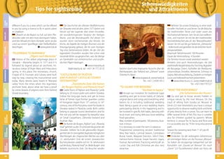 30

Castle Ruins of Pajštún and Plavecký Castle
belong to 33 nicest castle ruins within Slovakia.
Follow the long-ago tracks and get to know
fame of former royal frontier guardian castles
of Hungarian region from 13th century. In 16th
century, one of the first press room for books in
Slovakia seated in Plavecky castle. Both castles
belong to popular tourist destinations and for
the visit you will be repayed by beautiful view
on Small Carpathians, Záhorská lowland and
Austrian Alps.
Die Ruinen der Burgen „Pajštún“ und „Plavecký
hrad“ gehören zu den 33 schönsten Burgruinen der
Slowakei. Stöbern Sie in der glanzvollen Vergangenheit der im Grenzgebiet liegenden königlichen
Wachburgen des Ungarischen Reiches aus dem
13. Jahrhundert. Eine der ersten slowakischen
Buchdruckereien siedelte sich im 16. Jahrhundert
auf der Burg „Plavecký hrad“ an. Beide Burgen sind
beliebte touristische Ziele. Die Besucher werden

“TO GAJARY FOR WEDDING”
“Hochzeit in Gajary”
Accept our invitation for traditional Gajar
wedding and get to know habits of Zahorie,
original dance and songs and everything what
belons to it including traditional wedding
feast. Being a guest on a nice wedding means
participating directly in this happening and to
be involved in specific folk habits, dancing with
local music and trying delicious local wedding
food specialties.
Max. number of participants: 100 persons, duration: 4 hours
It is necessary to order the term in advance
Programmes presenting ancient traditional
New Year habits, Carnival Season, Contrabass
Burial, Easter, Maypole Erection, John’s Fires,
Harvest-home Festival, Grape Harvest, Gajary
Festival, Recruitment, Practicing witchcraft on
Lucia’s Day and folk Christmas are also very
attractive.

“WHAT THE RIVER BRINGS”
„Die Geheimnisse des Flusses“
Go and get to know secrets hidden in
unique nature by the river Morava. On the
track of rafting from Vysoka pri Morave to
Devin (23 river kilometers) you have a unique
opportunity to observe wading birds and birds
of prey directly from a canoe. You can learn to
differ several kinds of fish.This tour is suitable
also for children guided by parents. Whole
territory is unique for its fauna and flora and
it is accessible also by 79 km long educational
path.
Season for canoeing lasts from 1st of July till
31st of October.
Endecken Sie die verborgene Geheimnisse
der einmaligen Natur um die Flussaue „Morava“.
Sie haben die einzigartige Gelegenheit auf der
Kanufahrt von „Vysoká pri Morave“ bis nach
„Devín“ (23 Flusskilometer) direkt aus Kanu die

FREIZEIT
NACHTLEBEN
SHOPPING
GASTRONOMIE
UNTERKUNFT
VERANSTALTUNGSKALENDER

“CASTLE RUINS OF PAJŠTÚN
AND PLAVECKÝ CASTLE AS TOURIST
DESTINATIONS”
„Touristische Ziele: Die Ruinen
der Burgen Pajštún und Plavecký hrad“

belohnt durch eine imposante Aussicht über die
Kleinkarpaten, das Tiefland von „Záhorie“ sowie
Österreichs Alpen.
www.stupava.sk, www.hrady.sk
Tel.: +421 2 6593 4312

MUSEEN &
GALERIEN

History of the oldest pilgrimage place in
Slovakia – Marianka begins in 1377 and it is
followed by legend about an anchoret, miraculous statue of Virgin Mary and miraculous
spring. In this place, the monestary, church,
Chapel of St. Fountain and Calvary were built
step by step, creating the monumental zone
today. Many desires were heard in “Mariatal
valley” from the times when this legendary
anchoret lived, about what we have a proof
by votive boards of pilgrims even from behind
Slovak boundary.

Nehmen Sie unsere Einladung zu einer traditionellen Hochzeit an und lernen Sie die Bräuche,
die traditionellen Tänze und Lieder sowie das
Hochzeitsmahl kennen. Sein Sie als Gast willkommen, und machen Sie mit bei den traditionellen
Hochzeitsbräuchen wie z.B. das “Brautabhauben“,
tanzen Sie mit auf die gut bekannte „Zahoracka“
–Volksmusik und genießen Sie die örtlichen Hochzeitspezialitäten.
Maximale Teilnehmerzahl: 100 Personen.
Dauer der Veranstaltung : 4 Stunden
Die Termine müssen vorab vereinbart werden.
Attraktiv sind auch Veranstaltungen, die alte
traditionelle Neujahrsbräuche, Fasching, Begraben
der Bassgeige, Ostern, Aufstellen der Maibäume,
Johannisfeuer, Erntefest, Weinernte, Schmaus in
Gajary, Rekrutenaushebung, Zauberei zur heiligen
Lucia und Volksweihnachten präsentieren.
www.slnecnica.ic.cz, sunecnik@inmail.sk
Tel.: +421/34/7797227

ATTRAKTIVITÄTEN

“PILGRIMAGE TO MARIANKA”
„Pilgern nach Marianka“

Die Geschichte des ältesten Wallfahrtsortes
der Slowakei wird ab dem Jahre 1377 datiert und
beruht auf der Legende über einen Einsiedler,
der wunderbringenden Skulptur der Heiligen
Maria und der Wunderquelle. Auf diesen Ort
wurden dann nacheinander das Kloster, die
Kirche, die Kapelle des heiligen Brunnen und der
Kreuzigungsweg gebaut, die bis zum heutigen
Tag eine Denkmalzone bilden. Ab der Zeit des
legendären Einsiedlers wurden hier schon viele
tausende Bitten ausgesprochen, was die Menge
an Danktafeln von einheimischen und ausländischen Pilgern bezeugen.
www.marianka.sk
tik@malacky.sk, tel.: +421 34 772 20 55

NÜTZLICHE
INFORMATIONEN

different if you try a view which can be offered
to you by using a chance to fly in sports plane
or a balloon.
Obwohl sie die Region zu Fuß, auf dem Pferderücken oder mit dem Auto durchquert haben,
wird das Mosaik erst dann Komplet, wenn sie das
Land aus einem Sportflieger oder Heißluftballon
besichtigen.
www.pilotclub.sk

TYPISCHES über
BRATISLAVA

TYPICAL
BRATISLAVA

USEFUL
INFORMATION

TIPS FOR
SIGHTSEEING

MUSEUMS &
GALLERIES

CALENDAR
EVENTS

ACCOMMODATION

GASTRONOMY

SHOPPING

NIGHT LIFE

LEISURE
TIME

Tips for sightseeing

Sehenswürdigkeiten
und Attraktionen

31

 