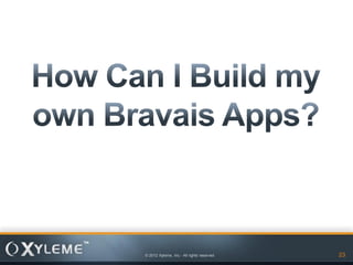 © 2012 Xyleme, Inc.- All rights reserved   23
 