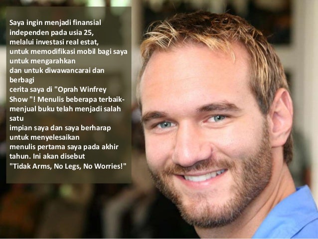 10 Ide Kata Motivasi  Nick  Vujicic  Bahasa Indonesia  Pena 