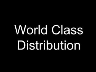 World Class Distribution<br />