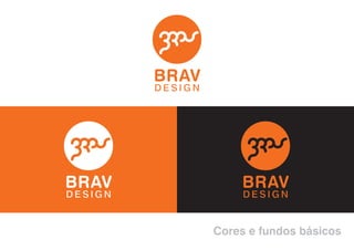 Cores e fundos básicos
 