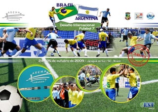 Desafio Brasil x Argentina - Futebol 7