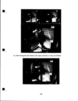 m) After leaving the Esso Station LISI walks to the left, or west, out of frame.

180

 