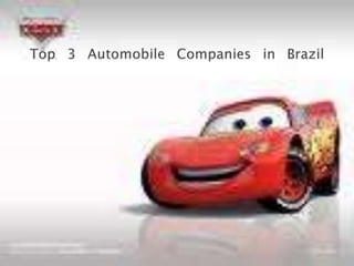 Top 3 Automobile Companies in Brazil 