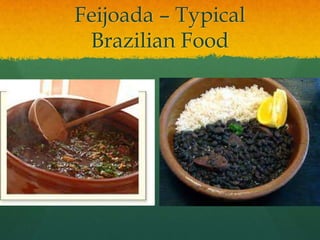 Feijoada – Typical Brazilian Food