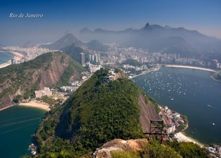 Sugar Loaf Mountain
Rio de Janeiro
 