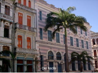 Old Recife 