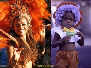 Carnival do Rio 