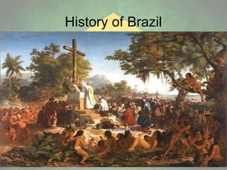 History of Brazil

 