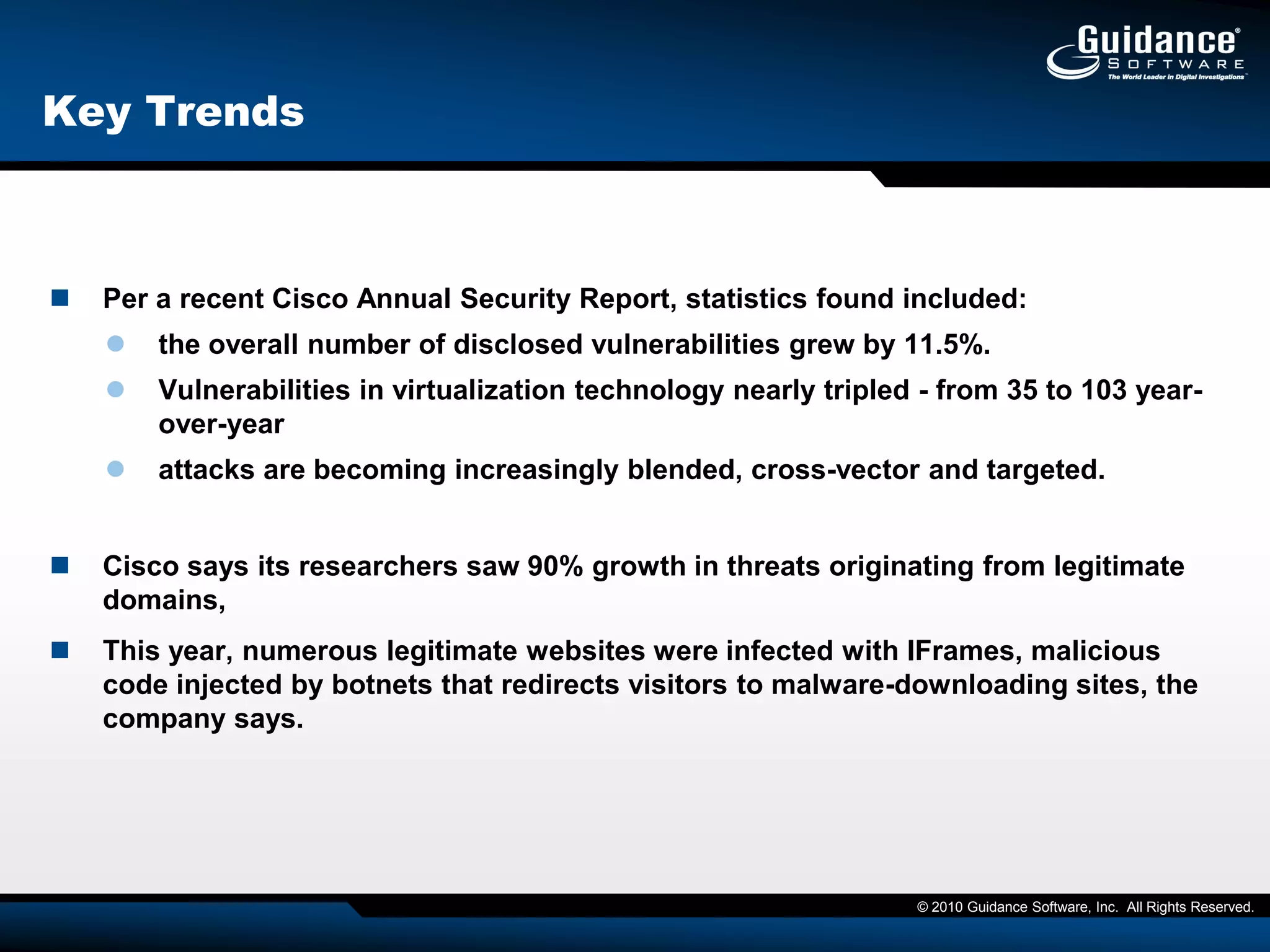 Evolving ThreatsPerimeter defense is never enoughWith new technologies come new exploitsThreats can also be internal and/or inadvertentA determined hacker will find a way (high end)Hacking has become “Productized” (low end)