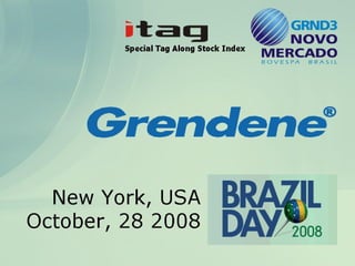 Grendene - Brazil Day 2008