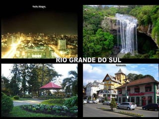 Szégyen, ha a vendég unatkozik, ha a vendéglátó nem szórakoztat. RIO GRANDE DO SUL 