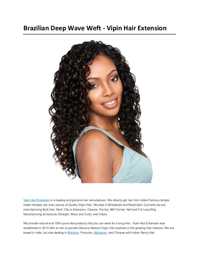 Brazilian Deep Wave Weft