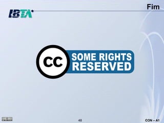 Fim




48   CON – A1
 