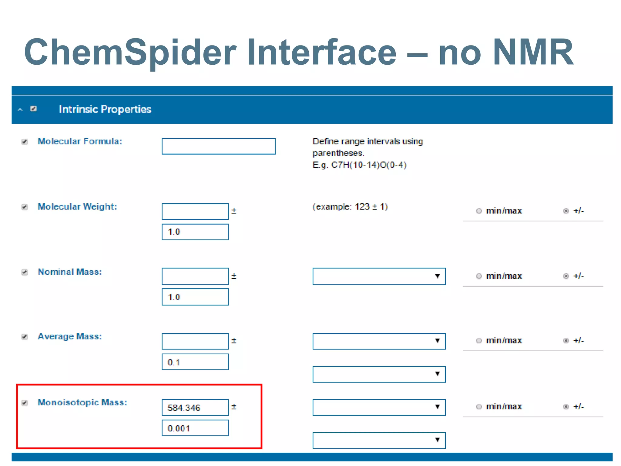 ChemSpider Interface – no NMR
 