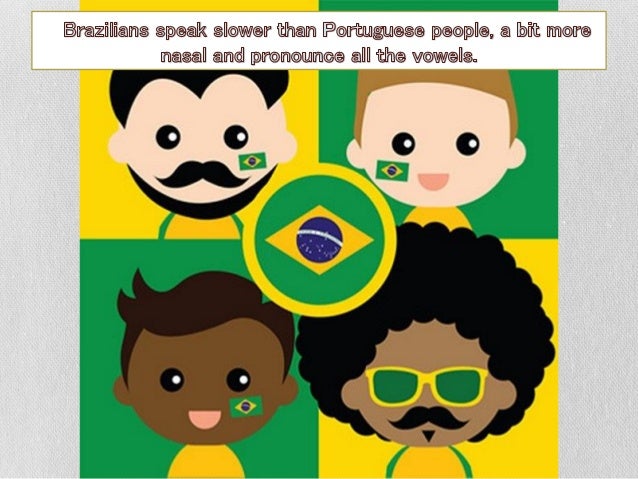 differences between brazilian vs european portuguese portuguese brazil