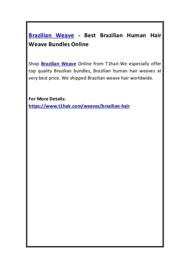 Brazilian Weave Best Brazilian Human Hair Weave Bundles Online