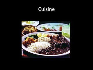 Cuisine
 