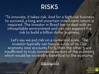 “To innovate, it takes risk. And for a high-risk business
to succeed, a long and uncertain investment return is
required. ...