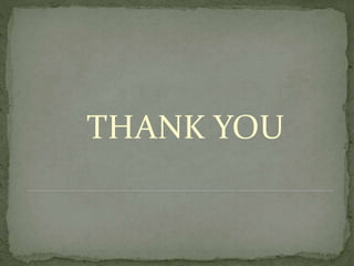 THANK YOU
 