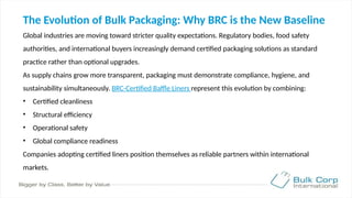 BRC-Certified Baffle Liners: Enhancing Safety and Efficiency in Bulk ...