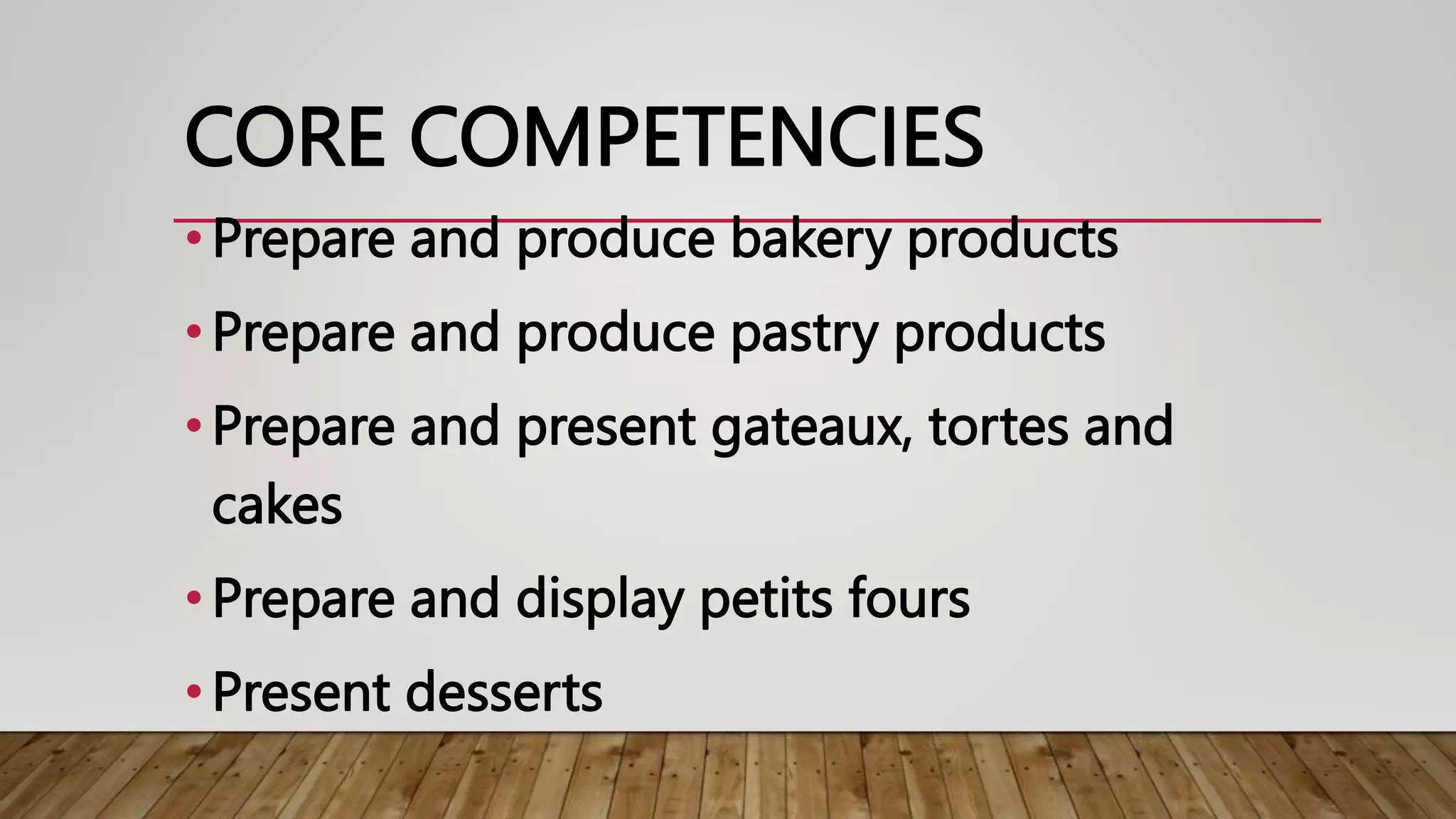 Bread and Pastry Production Core Competency.pptx
