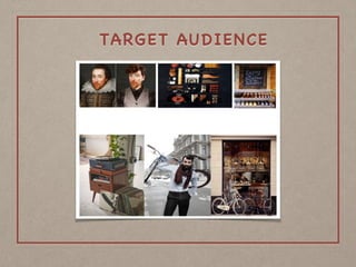 TARGET AUDIENCE
 