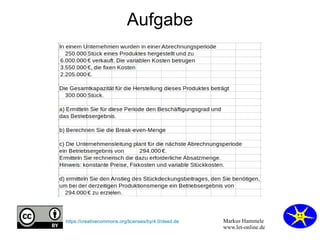 Markus Hammele
www.let-online.de
https://creativecommons.org/licenses/by/4.0/deed.de
Aufgabe